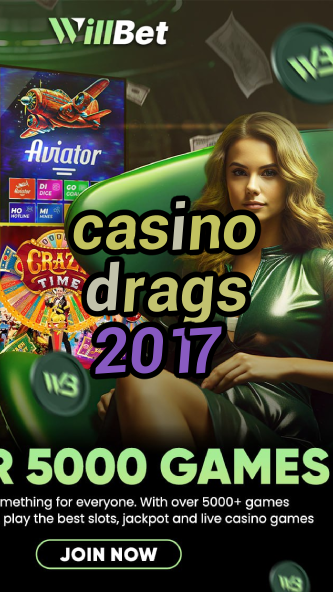 casino drags 2017-abscasinocalgary.igamblinglist.com